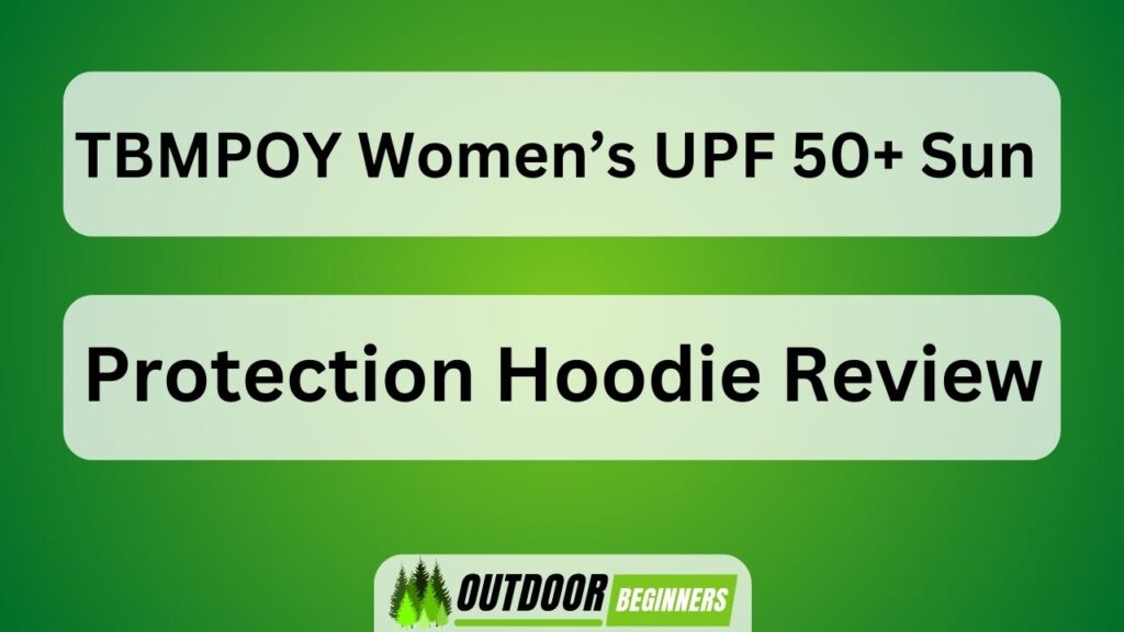 TBMPOY Women's UPF 50+ Sun Protection Hoodie Review