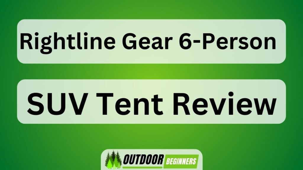 Rightline Gear 6-Person SUV Tent Review