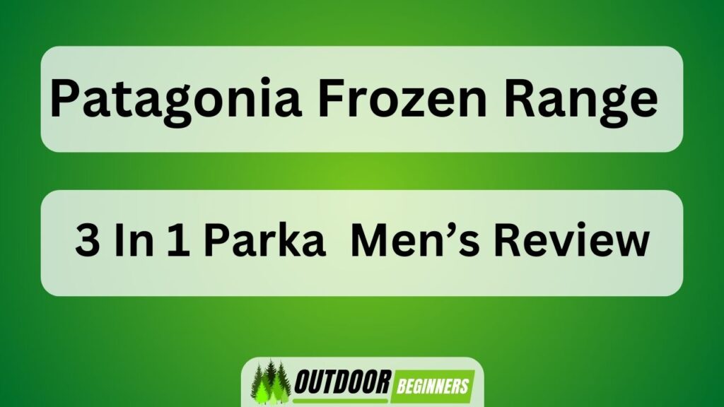 Patagonia Frozen Range 3 In 1 Parka Men's Review